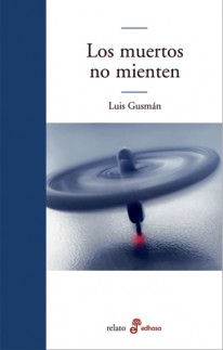 Los muertos no mienten - 