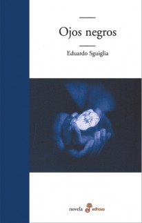 Ojos Negros - 