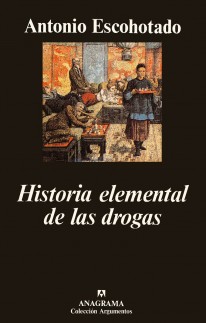 Historia elemental de las drogas - 