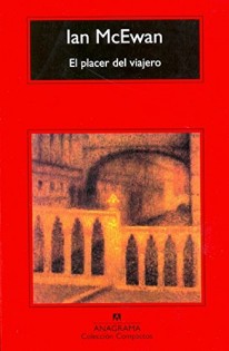 El placer del viajero - Ian McEwan
