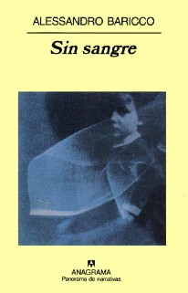 Sin sangre - Alessandro Baricco