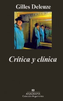 Crítica y clínica - 