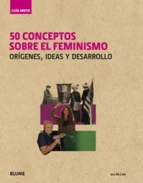 50 conceptos sobre el feminismo - 