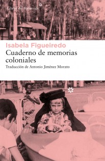 Cuaderno de memorias coloniales - 