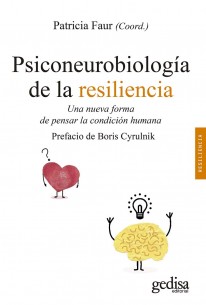 Psiconeurobiología de la resiliencia - 