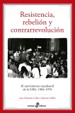 Resistencia, rebelión y contrarrevolución