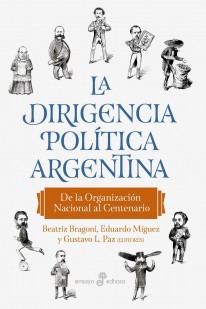 La dirigencia política argentina - 