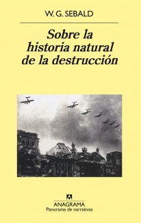 Sobre la historia natural de la destrucción - 